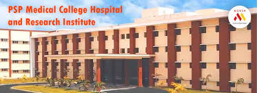 PSP Medical College Hospital and Research Institute